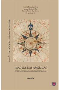 Imagens das Américas: Interfaces sociais, culturais e literárias