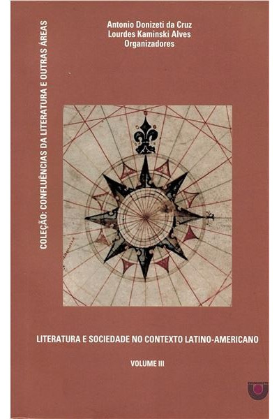 Literatura e sociedade no contexto latino-americano