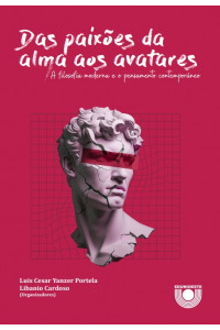 (EBOOK) Das paixões da alma aos avatares: da filosofia moderna ao pensamento contemporâneo