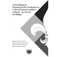 (EBOOK) Autoavaliação do Programa de Pós-Graduação em Letras da Unioeste: análises e avaliação – (per)cursos em diálogo